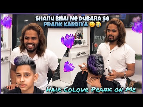 Shanu Bhai Prank On Me Again ๐ฅบ๐ญ |Hair Colour Prank ๐ฑ|Gone Emotional ๐ฉ๐ญ |@Shanuzzsalon07