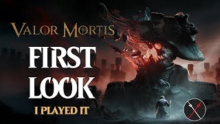 Valor Mortis Gameplay FIRST LOOK - New First Person Soulslike