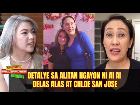 Detalye sa alitan ngayon ni Ai Ai Delas Alas at Chloe San Jose