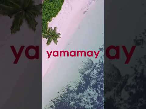 YAMAMAY - SUMMER COLLECTION