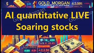 05.18  (3)Gold_Morgan美量化日内交易暴涨股直播