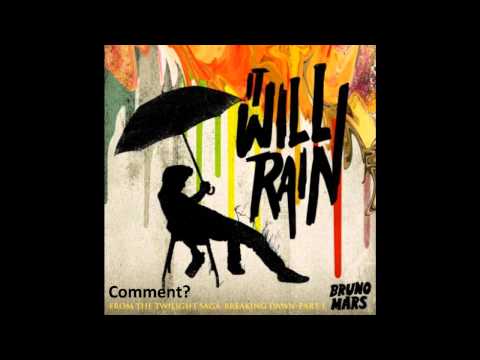 Bruno Mars - It Will Rain [Audio]