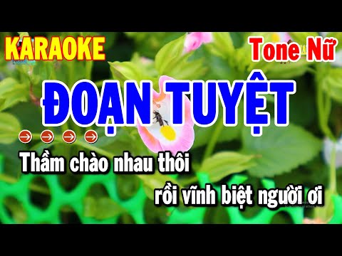 Karaoke Đoạn Tuyệt Tone Nữ Nhạc Sống Dễ Hát Nhất 2024 | Thanh Hải