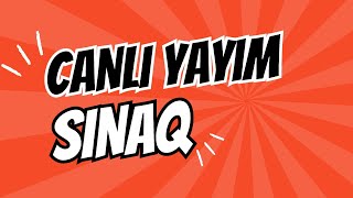 SINAQ CANLİ YAYIM