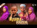 NYUMA YA PAZIA EP [ 10 ] Love вќ¤пёЏ story