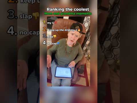 Ranking the coolest mom and grandma moments
