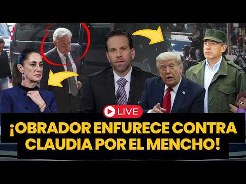 ¡FUEGO en PALENQUE! ¡OBRADOR ENFURECE CONTRA SHEINBAUM por OPERATIVO CONTRA "El MENCHO"! | #loret