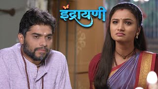Indrayani  - इंद्रायणी - Indrayani 5 August Episode Highlight