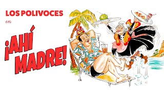 ¡Ahí madre! - Película Completa