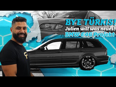 BYE türkis - Unser BMW E46 Projekt bekommt eine neue Farbe