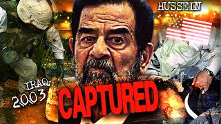 How the U.S. Captured Saddam Hussein
