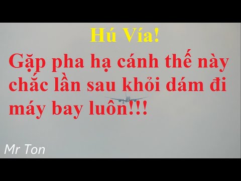 Hú vía! Một pha hạ cánh lỗi gây ám ảnh cho hành khách của phi công hãng VietJet