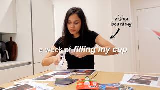a week of filling my cup | growth diaries