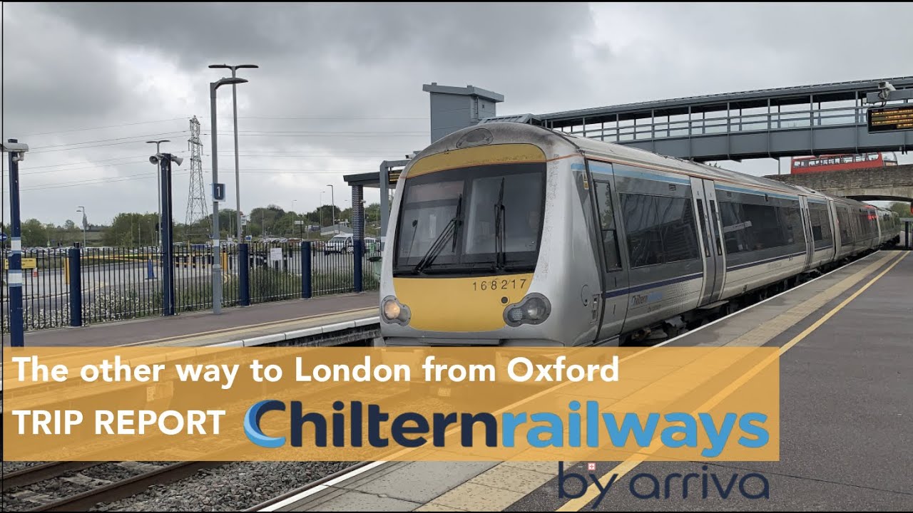 Chiltern Railway, a good alternative from London to Oxford
