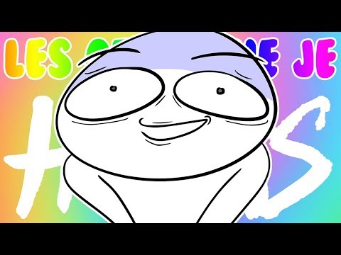 Les Gens Que Je Hais