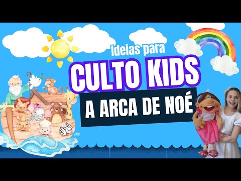 A Arca de Noé - Ideias para Culto kids 🧒👧 Decoração, lembrancinhas, convite, chapéu de animais🦁🐑