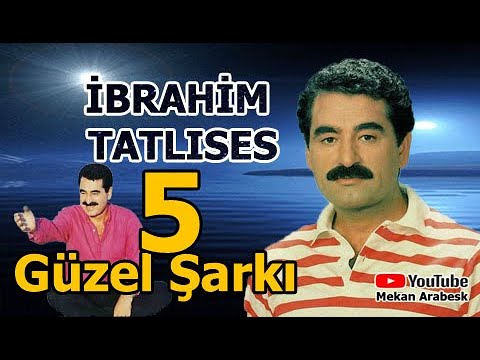 İBRAHİM TATLISES 5 GÜZEL ŞARKILARI  / جميع اغاني الاسطوره ابراهي تاتليس القديم