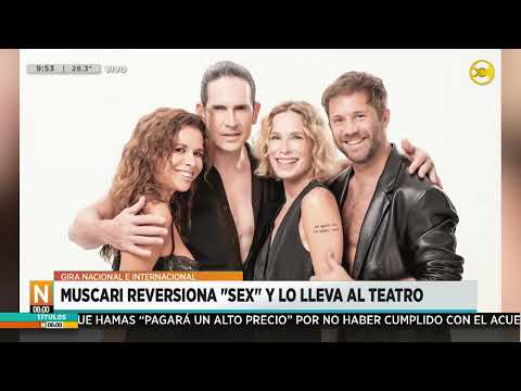 Muscari reversiona "Sex" y lo lleva al teatro │N8:00│ 21-02-25