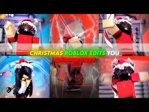 Christmas Roblox edits You SHOULD Try! ✨