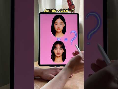 Jennie and Lisa mix