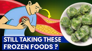 4 DANGEROUS Frozen Foods You Should NEVER Touch & 4 You MUST Eat Daily