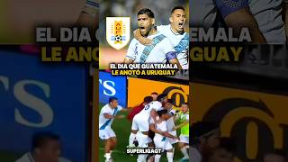 Guatemala le anotó un gol a Uruguay! #LigaNacionalGT #FutbolChapin #uruguay