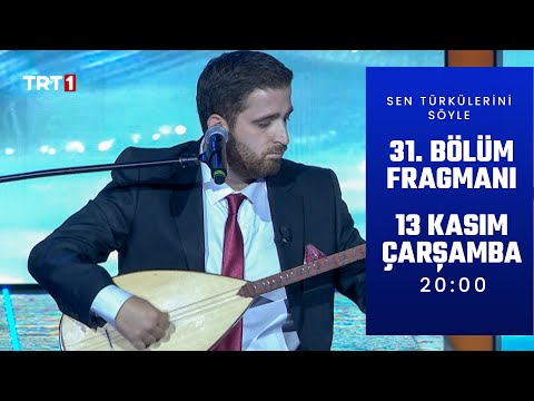 Sen Türkülerini Söyle 31. Bölüm Fragmanı @trt1