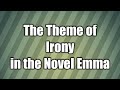 Irony in Jane Austen's 'Emma'