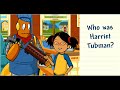 Harriet Tubman and Her Legacy