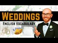 Wedding Vocabulary and Traditions