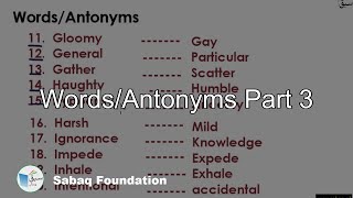 Words/Antonyms Part 3