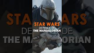 Star Wars depende de The Mandalorian #cine #peliculas #starwars #themandalorian #noticias