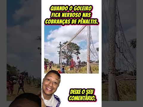 Quando o goleiro fica nervoso nas cobranças de pênaltis… #futebol
