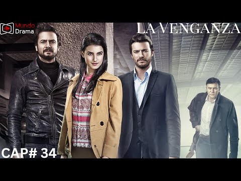 Serie Turca - La Venganza - Capitulo 34 | La Sombra aparece para ayudar… ¿qué planea?