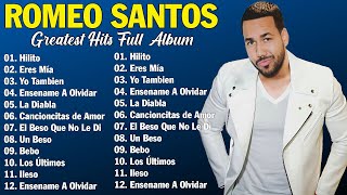 LAS 30 MEJORES CANCIONES DE ROMEO SANTOS - ROMEO SANTOS MIX ÉXITOS SUS MEJORES BACHATAS ROMÁNTICAS