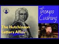 Thomas Cushing and the American Revolution