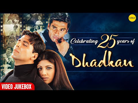 Dhadkan (2000) | Full Video Jukebox | 25 Years Special | Akshay Kumar, Shilpa Shetty, Suniel Shetty
