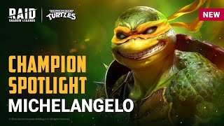 RAID: Shadow Legends | Champion Spotlight | Michelangelo