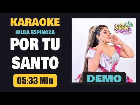 Karaoke Demo | POR TU SANTO – Hilda Espinoza [Letra]
