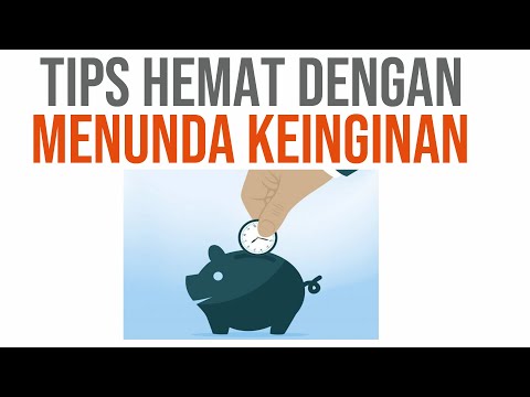 TIPS HEMAT DENGAN MENUNDA KEINGINAN