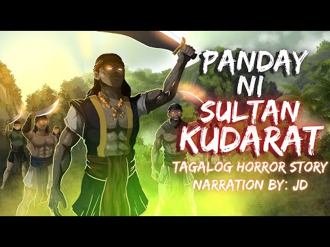 PANDAY NI SULTAN KUDARAT | KWENTO NG KASAYSAYAN (Aswang True Story) (Aswang True Story)