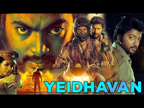 Yeidhavan New Release Hindi Dubbed Full Action Full Movie | Kalaiyarasan, Satna Titus | Eagle Mini