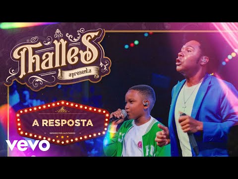 Thalles Roberto - A Resposta (Ao Vivo) ft. Isaque Marins