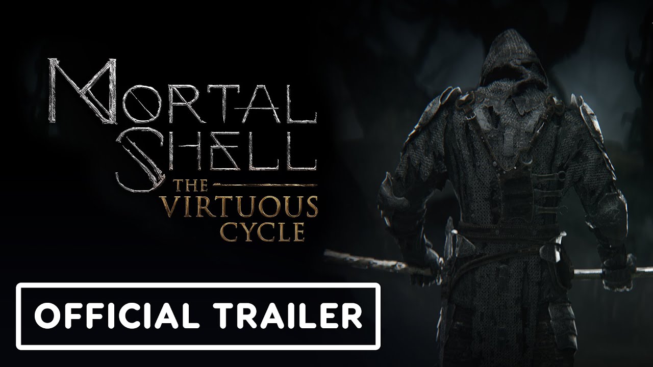 Mortal Shell: The Virtuous Cycle trailer thumbnail