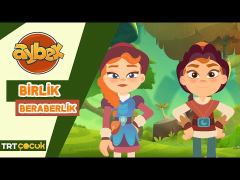Aybek | Birlik Beraberlik