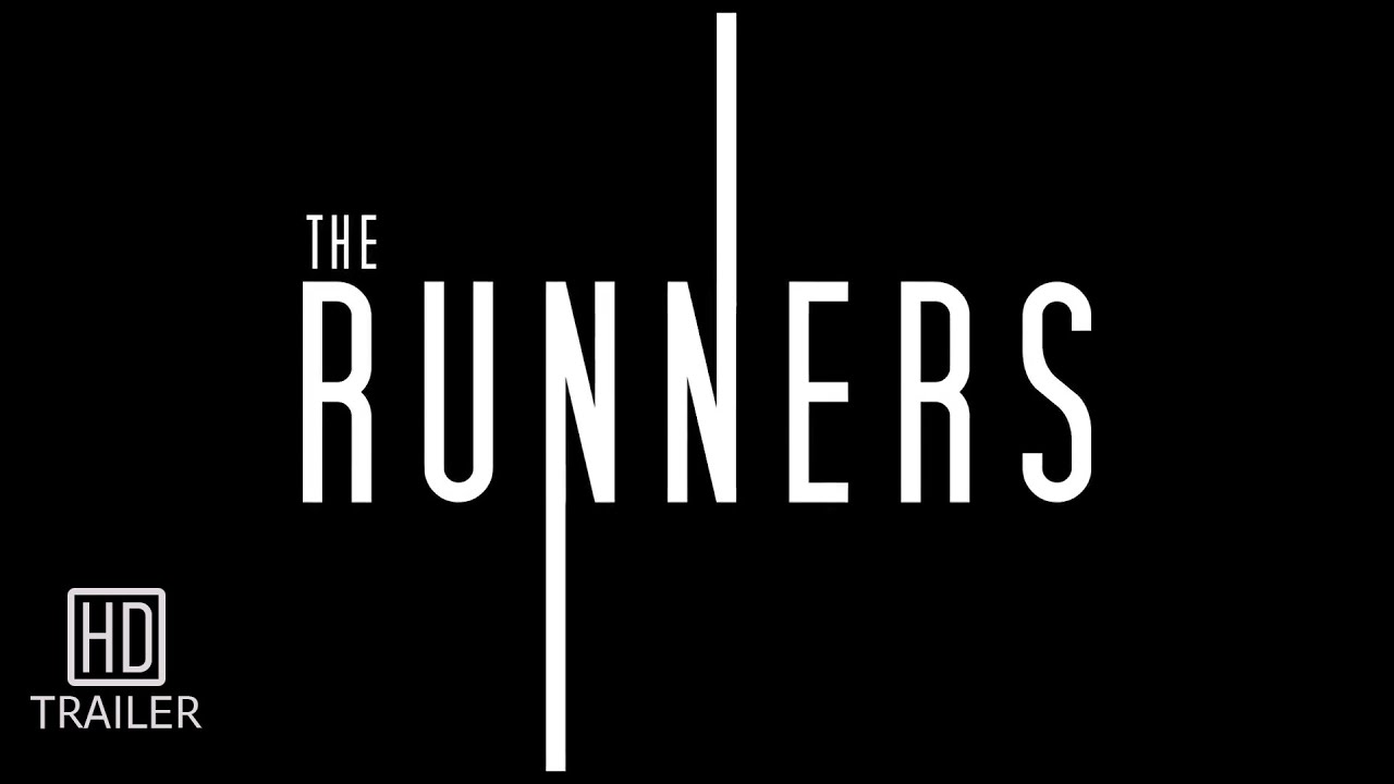 The Runners Trailer thumbnail