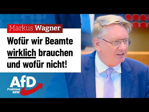 Wofür wir Beamte wirklich brauchen und wofür nicht! – Markus Wagner (AfD)