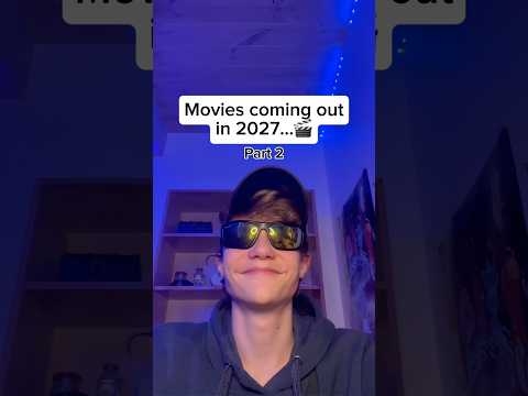 Movies releasing in 2027…😳 final part #nostalgia
