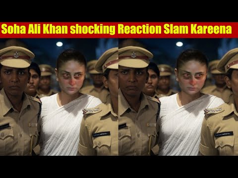 Shocking! Soha Ali Khan shocking Reaction on Kareena Kapoor Arrest And exposed Kareena after attack!