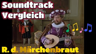 Der R. d. Märchenbraut-Soundtrack-Vergleich